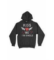 Kiss Me I am Single Siyah Sweatshirt Hoodie