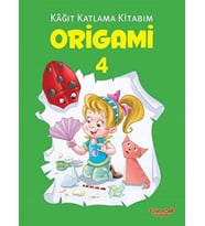 Origami 4 - Kağıt Katlama Kitabım