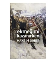 Ekmeğimi Kazanırken