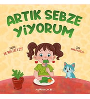 Artık Sebze Yiyorum
