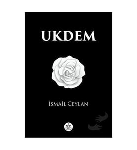Ukdem / İsmail Ceylan
