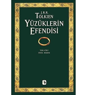 Efendisi: (Tek Cilt) Yüzük Kardeşliği - İki Kule - Kralın Dönüşü