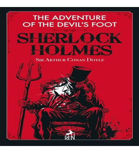 Sherlk Holmes: The Adventure Of The Devil’s Foot