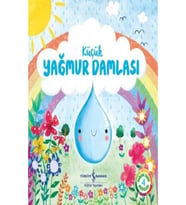 AAAA Küçük Yağmur Damlası - Doğanın Eşsiz Hikayeleri 4