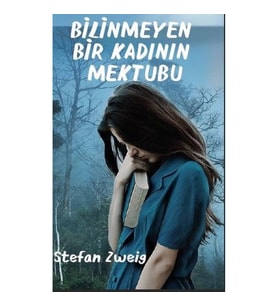 Bilinmeyen Bir Kadının Mektubu