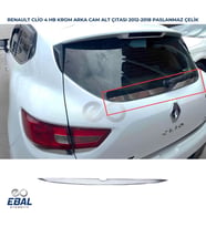 Renault Clio 4 Hb Krom Arka Cam Alt Çıtası 2012-2018 P.çelik