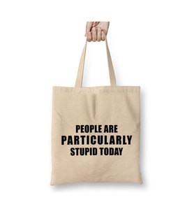 People Are Particularly Stupid Today - Gilmore Girls Bez Çanta (Beyaz)