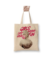 Girls Just Wanna Have Fun Beyaz Bez Çanta Uzun Saplı Alışveriş Çantası Plaj Çantası