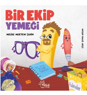 Bir Ekip Yemeği