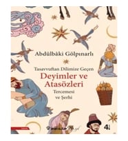 Tasavvuftan Dilimize Geçen Deyimler ve Atasözleri