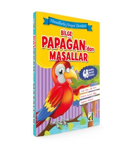 Masallarla Hayat Dersleri - Bilge Papağandan Masallar (Ciltili)
