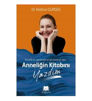 Anneliğin Kitabını Yazdım