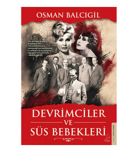 Devrimciler ve Süs Bebekleri