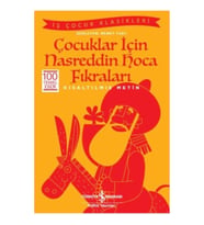 Çocuklar için Nasreddin Hoca Fıkraları (Kısaltılmış Metin)