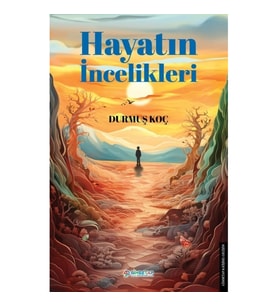 Hayatın İncelikleri