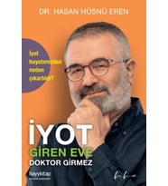 İyot Giren Eve Doktor Girmez
