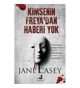 Kimsenin Freya'dan Haberi Yok
