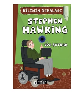 Stephen Hawking - Bilimin Dehaları