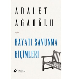 Hayatı Savunma Biçimleri