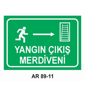 YANGIN ÇIKIŞ MERDİVENİ İŞ GÜVENLİĞİ UYARI LEVHASI 1 ADET PVC 21 X 29CM