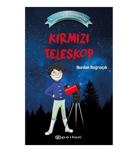 Küçük Astronomlar -Kırmızı Teleskop