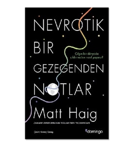 Nevrotik Bir Gezegenden Notlar