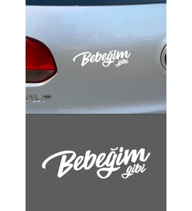 Bebeğim Gibi Araba Motorsiklet Kask Laptop Sticker 17x5 cm (Beyaz)