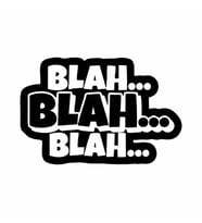 Blah Blah Blah Araba Sticker siyah 19x12 CM (Siyah)