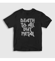 Presmono Unisex Çocuk Beyaz Death To All But Metal Steel Panther T-Shirt 378158tt (Siyah)