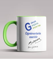 Kişiye Özel Atatürk Sözleri Tasarımlı Siyah Renk Kupa Bardak  (Yeşil)