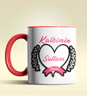 Kişiye Özel Kalbimin Sultanı Tasarımlı Pembe Kupa Bardak (Kırmızı)