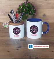 Love Yourself Kalemlik, Kupa Bardak T Kişiye Özel Hediye (Model 6)