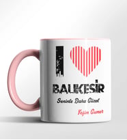 Kişiye Özel Balıkesir Seninle Daha Güzel Tema Siyah Renk Kupa (Pembe)
