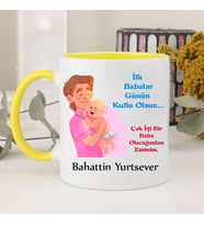 İlk Babalar Günün Kutlu Olsun Kupa Bardak (Sarı)