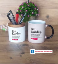 Kız Kardeş Kalemlik, Kupa Bardak T Kişiye Özel Hediye (Model 3)