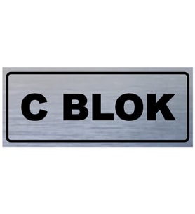 C BLOK YAZILI YÖNLENDİRME LEVHASI (Gümüş)