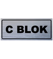 C BLOK YAZILI YÖNLENDİRME LEVHASI (Gümüş)