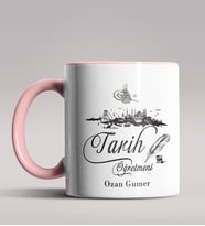 Kişiye Özel Tarih Öğretmeni Tasarımlı Siyah Renk Kupa Bardak 5 (Pembe)