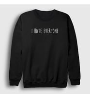 Presmono Unisex Beyaz I Hate Eveyone Sweatshirt 404349tt (Siyah)