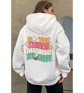 Unisex Oversize Do the things that make you Baskılı Sweatshirt (Beyaz)