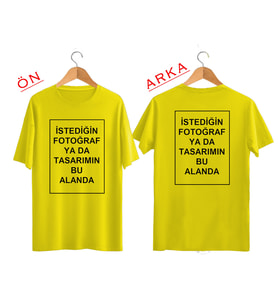 BYVOL Kendin Tasarla T-shirt Kişiye Özel Tişört Baskılı Tshirt (ÖN+ARKA BASKI) (Sarı)