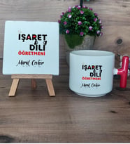 İşaret Dili Öğretmeni Hediye Seti Kupa Bardak T Kulplu ve Dekoratif Taş Öğretmenler Günü Hediyesi (Model 1)
