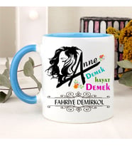 Anne Demek Hayat Demek Kupa Bardağı (Mavi)