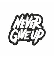 Never Give Up Araba Sticker siyah 18x16 CM (Siyah)