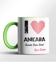 Kişiye Özel Ankara Seninle Daha Güzel Tema Siyah Renk Kupa (Yeşil)