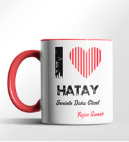 Kişiye Özel Hatay Seninle Daha Güzel Tema Siyah Renk Kupa (Kırmızı)