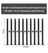 KONAK TEL ÇİT SİSTEMLERİ 10 ADET PANEL ÇİT DİREĞİ 75 CM AKSESUARLAR DAHİL (Antrasit)