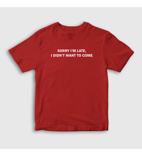 Presmono Unisex Çocuk Beyaz Sorry I M Late T-Shirt 412908tt (Kırmızı)