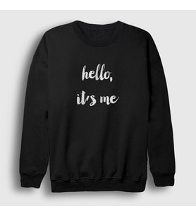Presmono Unisex Beyaz Hello It's Me Müzik Adele Sweatshirt 475383tt (Siyah)