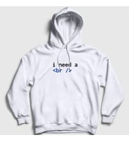 Presmono Unisex Gri Need A Break Html Developer Yazılımcı Kapüşonlu Sweatshirt 361560tt (Beyaz)